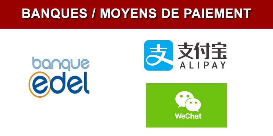 Banque Edel, partenaire privilégié des commerà§ants, enrichit son offre d’acceptation Alipay et WeChat Pay