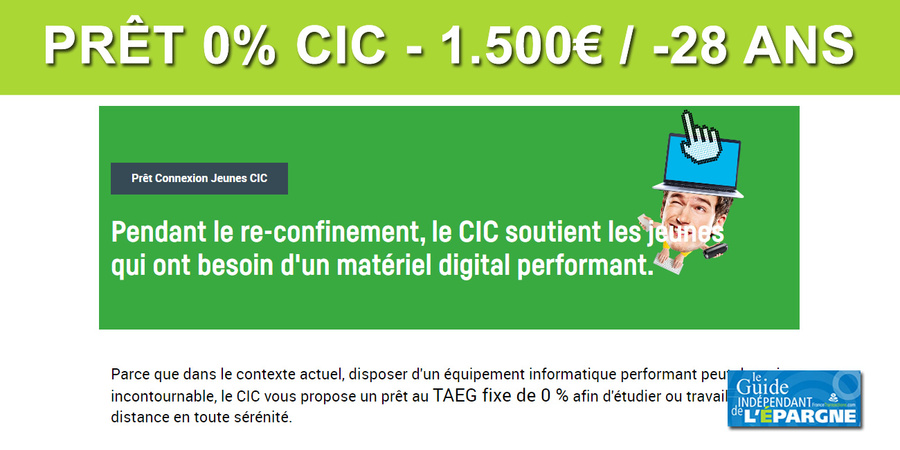 Crédit CIC : 1.500€ à 0%, réservé aux moins de 28 ans, pour financer du matériel informatique
