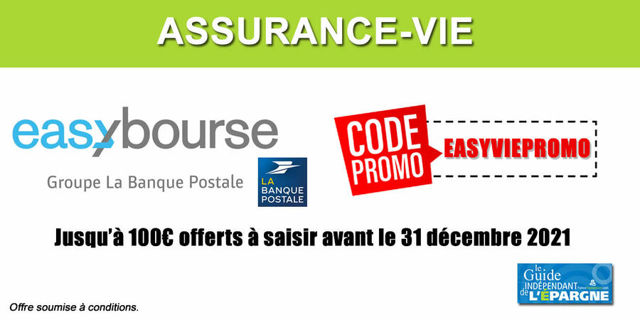 Assurance-Vie EasyVie (Groupe La Banque Postale) : jusqu'à 100€ offerts à saisir avant la fin d'année 2021