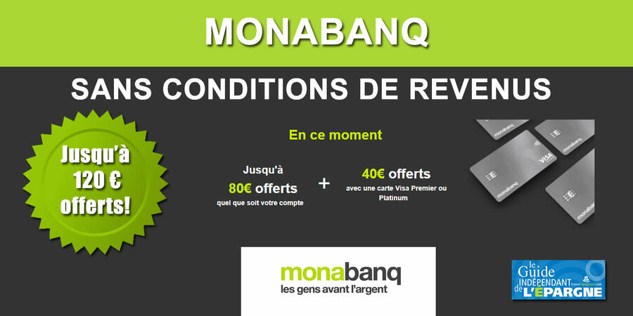 Banque en ligne : Monabanq vous souhaite la bienvenue et une bonne rentrée, d'argent, 120 euros offerts !