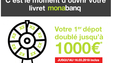 Livret épargne Monabanq : obtenez le double de votre premier dépôt, dans la limite de 1.000€ !