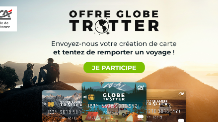 Offre Globe-Trotter du Crédit Agricole d'Ile-de-France : un succès planétaire
