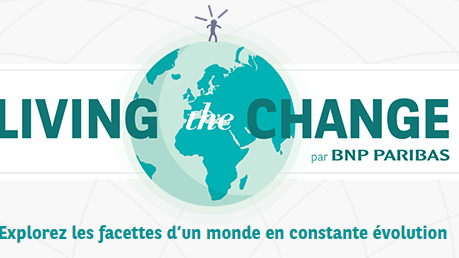 #LivingTheChange : pour tenter de décrypter les changements de notre monde