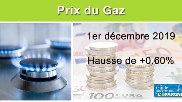 Tarifs du Gaz : hausse de +0.60% au 1er décembre 2019