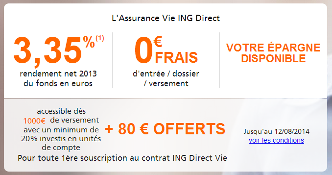 ING Direct Vie : 80â‚¬ offerts à l'ouverture du contrat, jusqu'au 12 aoà »t !