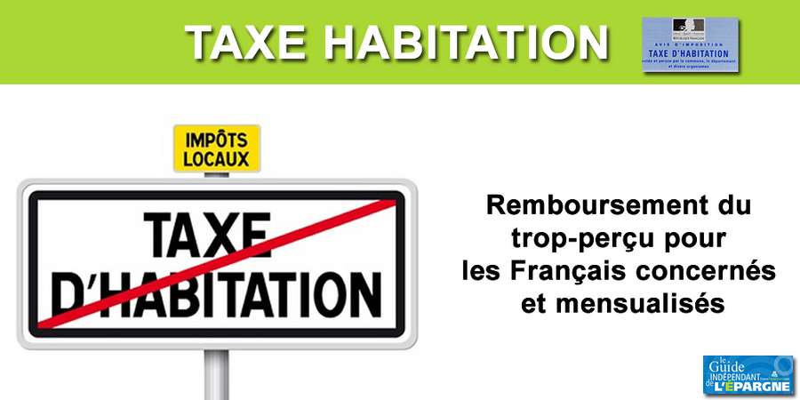 Taxe d'habitation : 6,3 millions de personnes remboursées du trop-perà§u directement sur leur compte courant