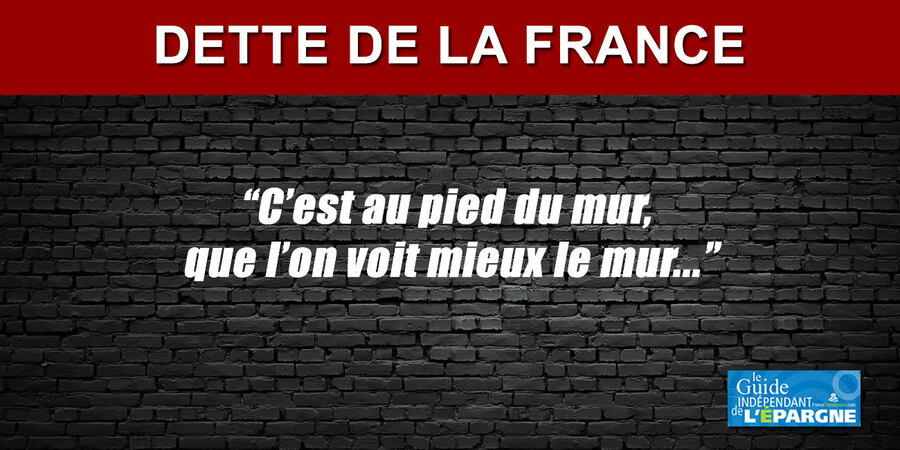 Déficit : la France file droit dans le mur de la dette, même avec l'aide une très forte croissance