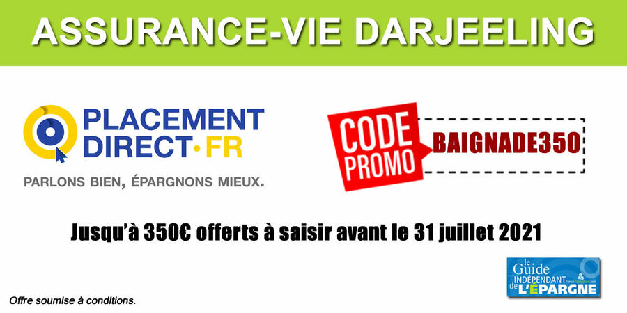 Assurance-vie Darjeeling : jusqu'à 350 euros offerts à saisir avant le 31 juillet 2021